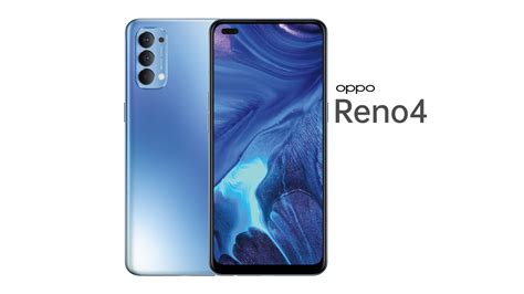 OPPO Reno4 – Full Specs, Price and Features .